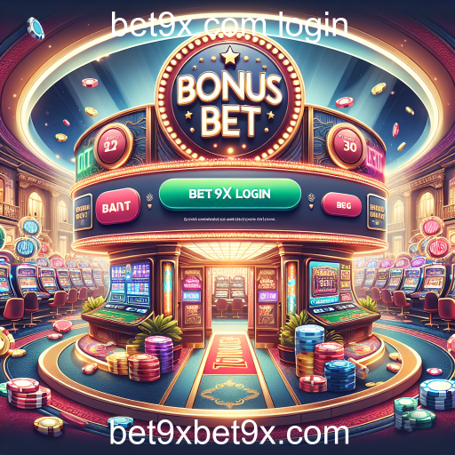 Entenda como o Bônus Aposta do bet9x.com Pode Potencializar Seus Ganhos